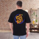 Black Oversized Stylish Tshirt | Great Things Take Time Theme